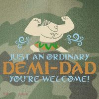 Just An Ordinary Demi Dad You're Welcome! 3 Funny Legacy Tie Dye Trucker Hat