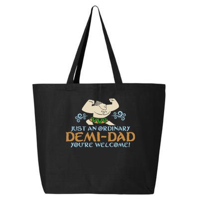 Just An Ordinary Demi Dad You're Welcome! 3 Funny 25L Jumbo Tote