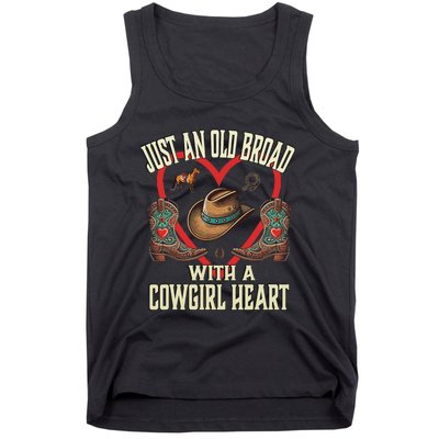 Just An Old Broad With A Cowgirl Heart Western Fun Tank Top