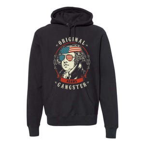 John Adams Original Gangster 4th of July Premium Hoodie