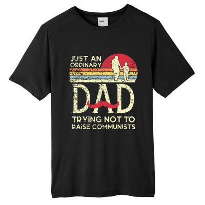 Just An Ordinary Dad Trying Not To Raise Communists Tall Fusion ChromaSoft Performance T-Shirt