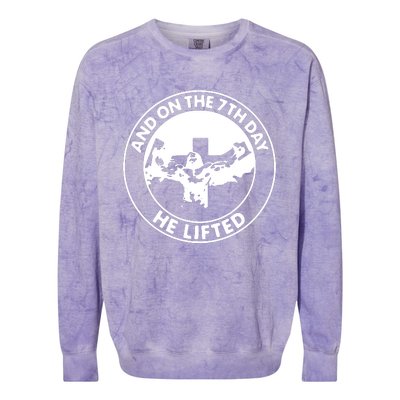 Jesus And On The 7th Day He Lifted Novelty Colorblast Crewneck Sweatshirt