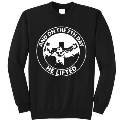 Jesus And On The 7th Day He Lifted Novelty Sweatshirt