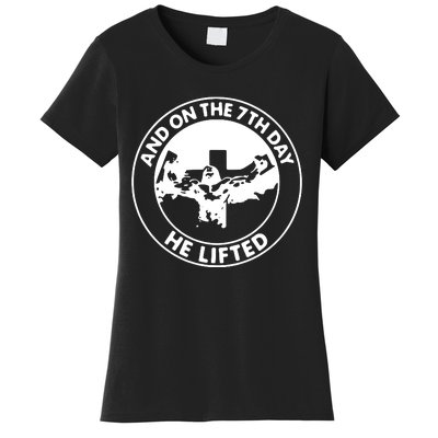 Jesus And On The 7th Day He Lifted Novelty Women's T-Shirt