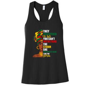 Juneteenth African Pride For Women Im The Storm Gift African Pride Women's Racerback Tank