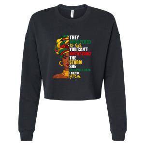 Juneteenth African Pride For Women Im The Storm Gift African Pride Cropped Pullover Crew