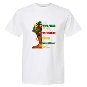 Juneteenth African Pride For Women Im The Storm Gift African Pride Garment-Dyed Heavyweight T-Shirt