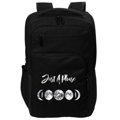 Just A Phase Moon Cycle Phases Of The Moon Astronomy Design Impact Tech Backpack