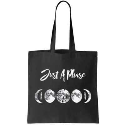 Just A Phase Moon Cycle Phases Of The Moon Astronomy Design Tote Bag