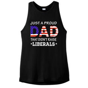 Just A Proud Dad Who didn't Raise Liberals Funny fathers Day Ladies PosiCharge Tri-Blend Wicking Tank