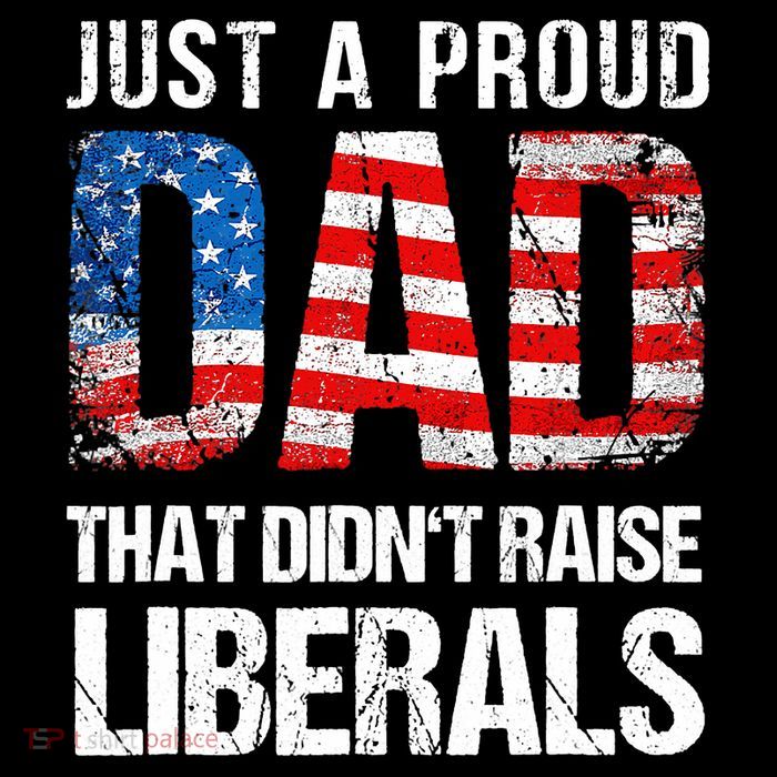 Just A Proud Dad That Didn T Raise Liberals 4th Of July Flatbill Hat