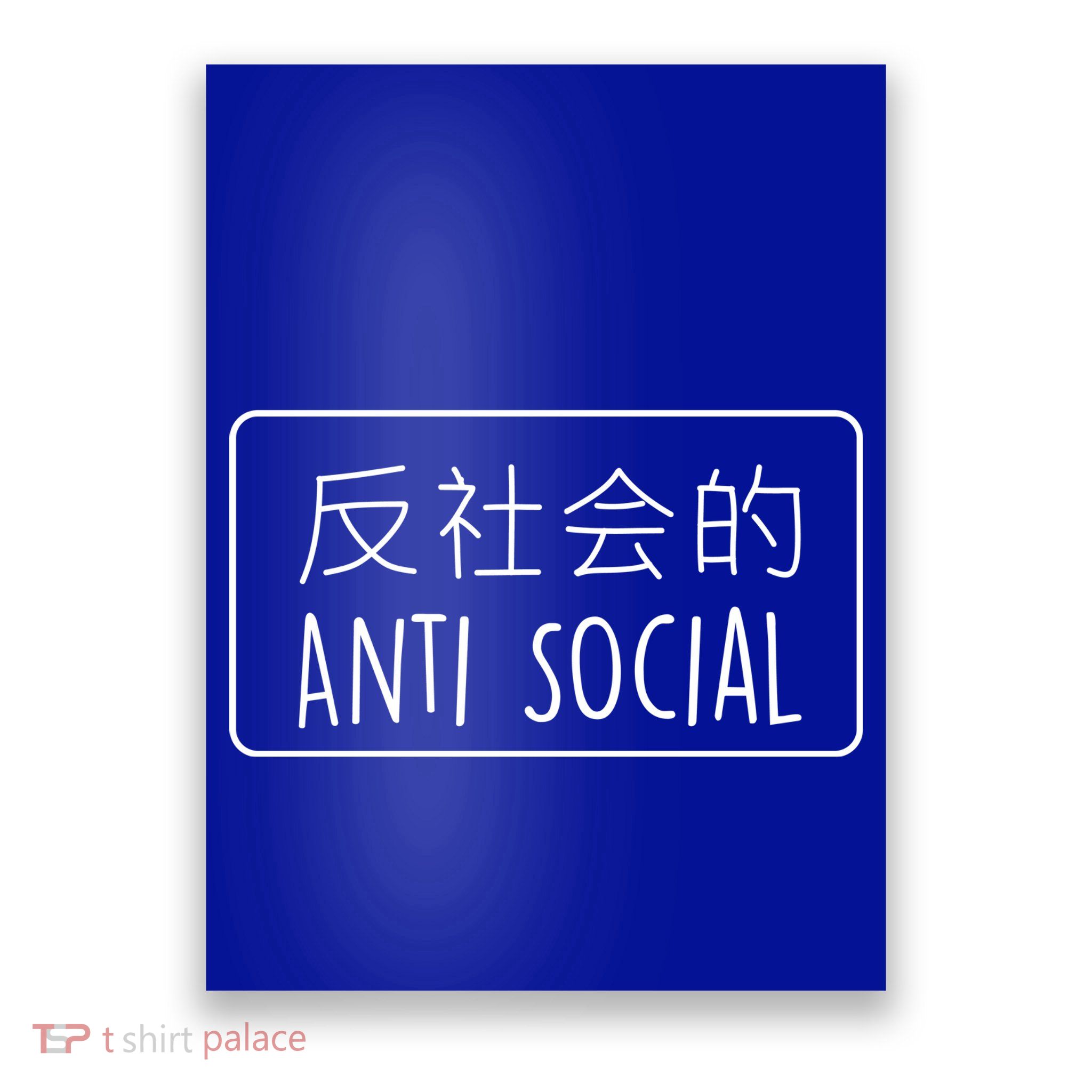Japanese Anti Social Poster