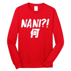 Japanese NANI WHAT Long Sleeve Shirt