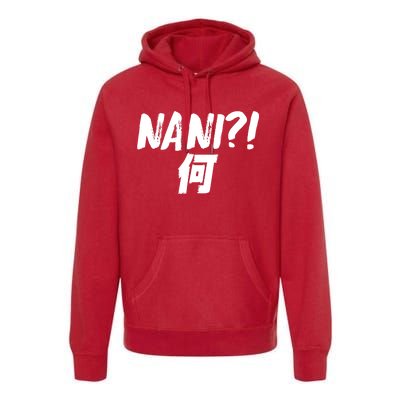 Japanese NANI WHAT Premium Hoodie