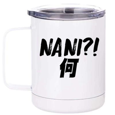 Japanese NANI WHAT 12 oz Stainless Steel Tumbler Cup