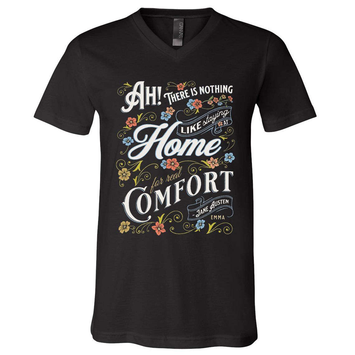 Jane Austen Quote Emma V-Neck T-Shirt