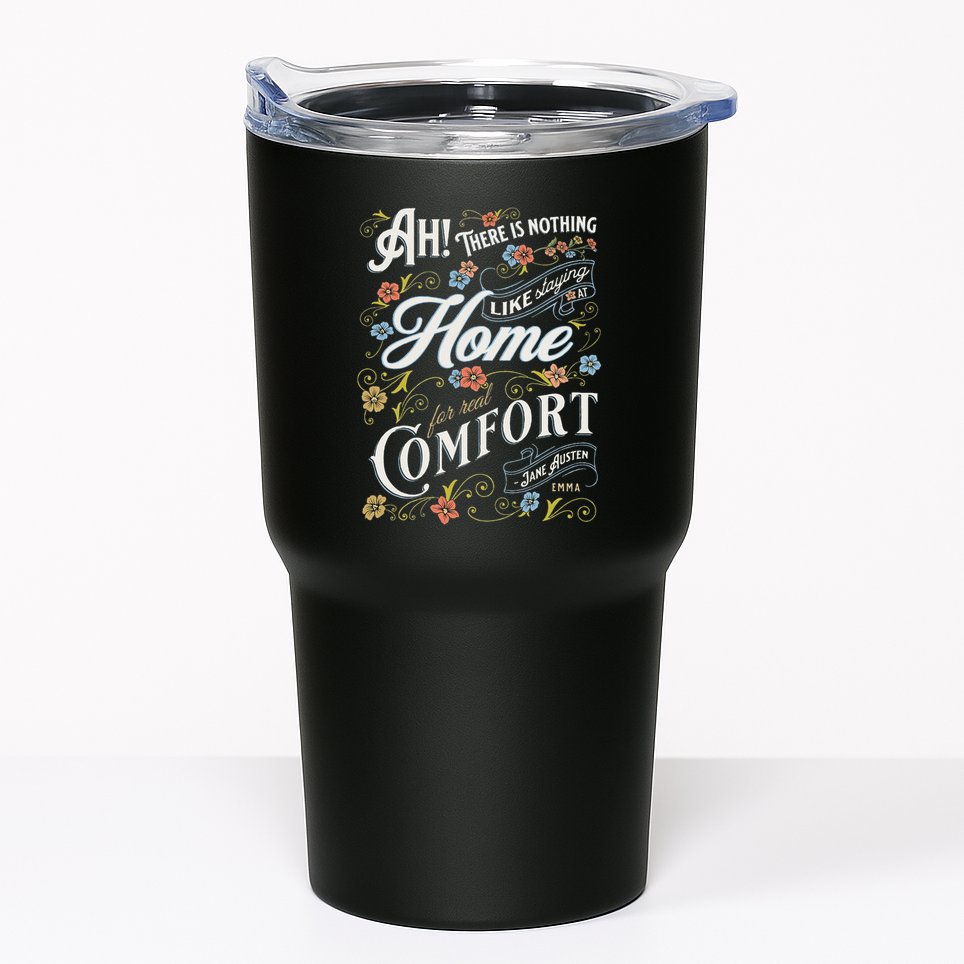 Jane Austen Quote Emma Tumbler