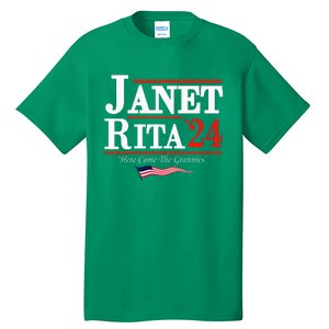 Janet And Rita 2024 Here Come The Grannies Tall T-Shirt