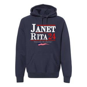 Janet And Rita 2024 Here Come The Grannies Premium Hoodie