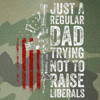 Just A Regular Dad Trying Not To Raise Liberals Legacy Tie Dye Trucker Hat