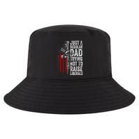 Just A Regular Dad Trying Not To Raise Liberals Cool Comfort Performance Bucket Hat