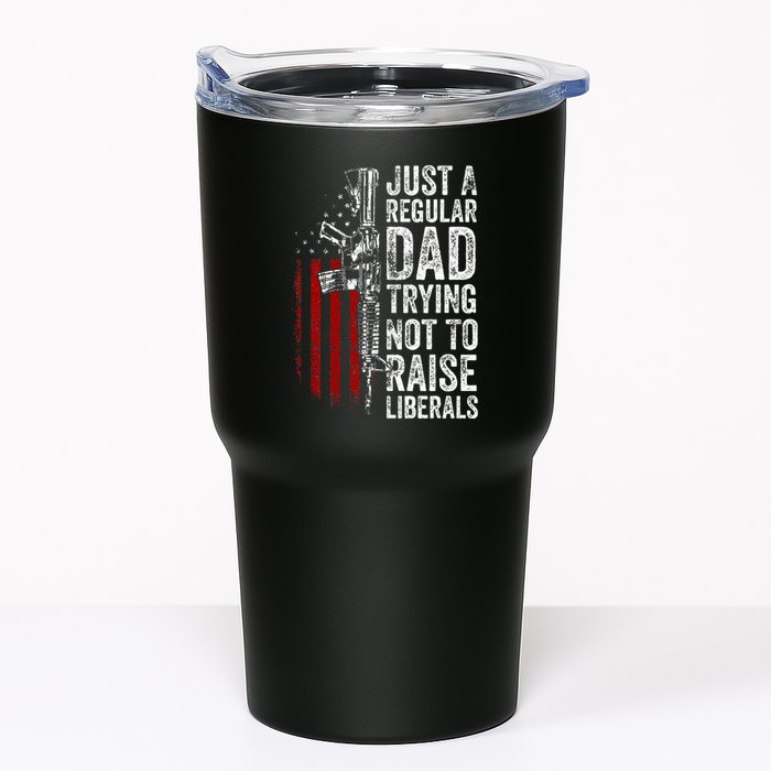 Just A Regular Dad Trying Not To Raise Liberals Tumbler