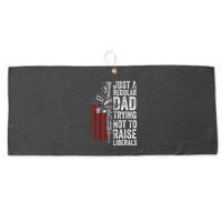 Just A Regular Dad Trying Not To Raise Liberals Large Microfiber Waffle Golf Towel