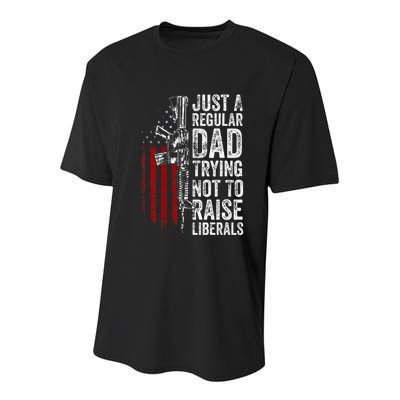 Just A Regular Dad Trying Not To Raise Liberals Youth Performance Sprint T-Shirt