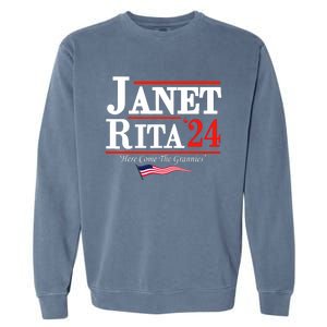 Janet And Rita 2024 Here Come The Grannies Garment-Dyed Sweatshirt