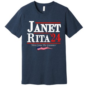 Janet And Rita 2024 Here Come The Grannies Premium T-Shirt