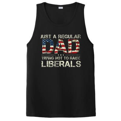 Just A Regular Dad Trying Not To Raise Liberals US Flag PosiCharge Competitor Tank