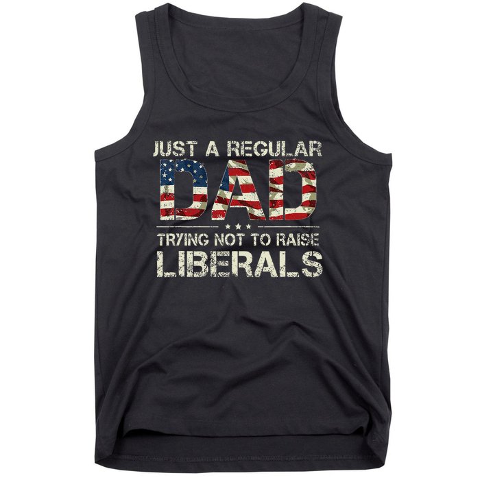 Just A Regular Dad Trying Not To Raise Liberals US Flag Tank Top