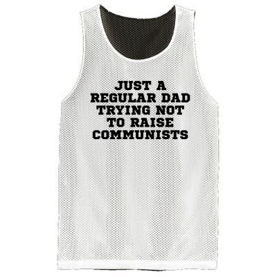 Just A Regular Dad Trying Not To Raise Communists Mesh Reversible Basketball Jersey Tank