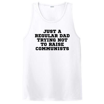 Just A Regular Dad Trying Not To Raise Communists PosiCharge Competitor Tank