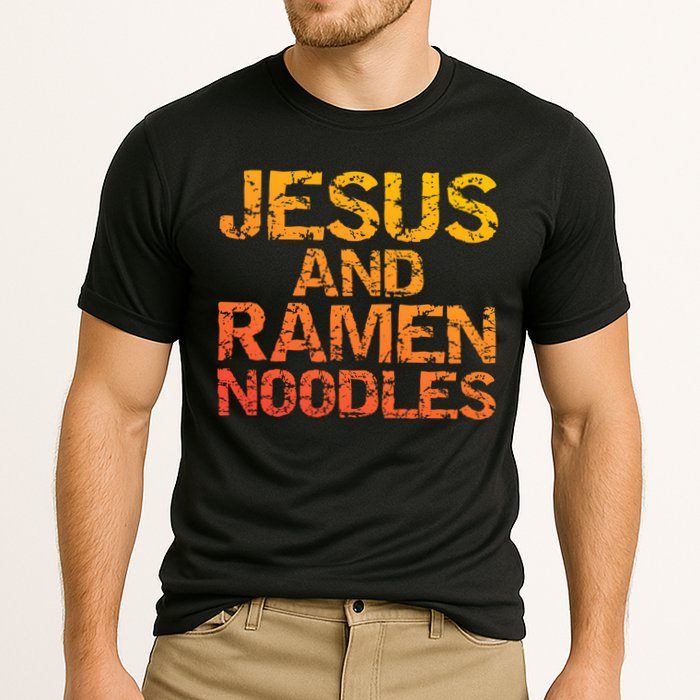 Jesus And Ramen Noodles Funny Christian Quote Distressed Cooling Performance Crew T-Shirt