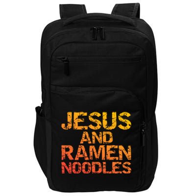 Jesus And Ramen Noodles Funny Christian Quote Distressed Impact Tech Backpack