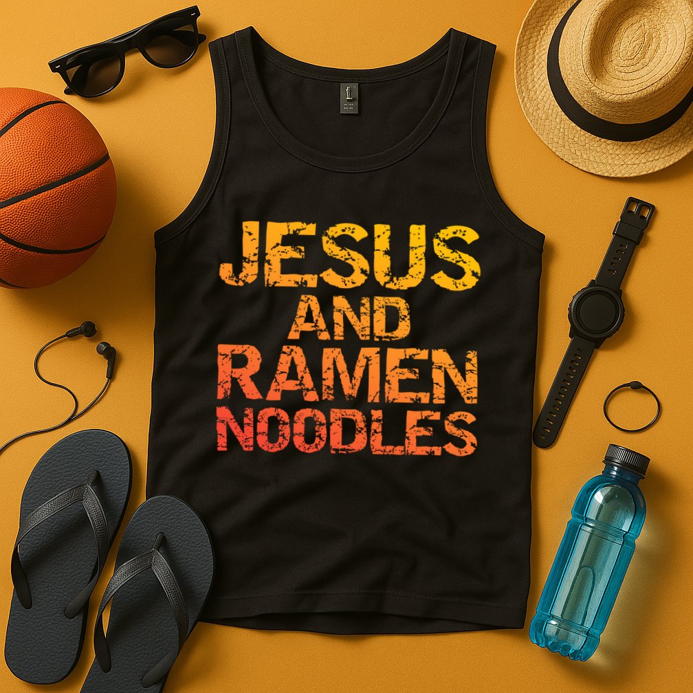 Jesus And Ramen Noodles Funny Christian Quote Distressed Tank Top
