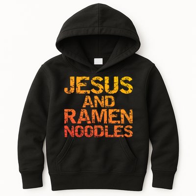 Jesus And Ramen Noodles Funny Christian Quote Distressed Kids Hoodie