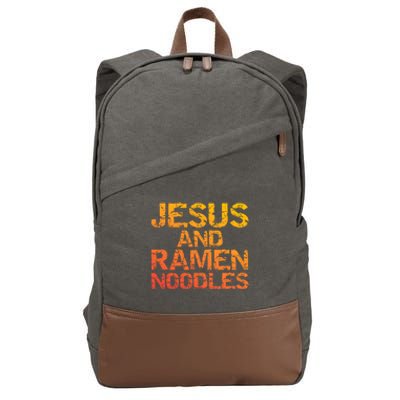 Jesus And Ramen Noodles Funny Christian Quote Distressed Cotton Canvas Backpack