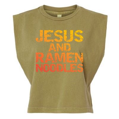 Jesus And Ramen Noodles Funny Christian Quote Distressed Garment-Dyed Women's Muscle Tee