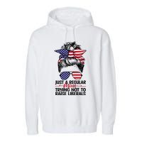 Just A Regular Mom Trying Not To Raise Liberals Garment-Dyed Fleece Hoodie