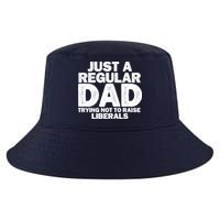Just A Regular Dad Trying Not To Raise Liberals Cool Comfort Performance Bucket Hat