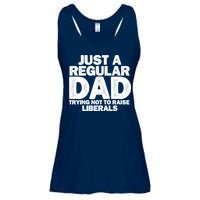 Just A Regular Dad Trying Not To Raise Liberals Ladies Essential Flowy Tank