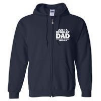 Just A Regular Dad Trying Not To Raise Liberals Full Zip Hoodie