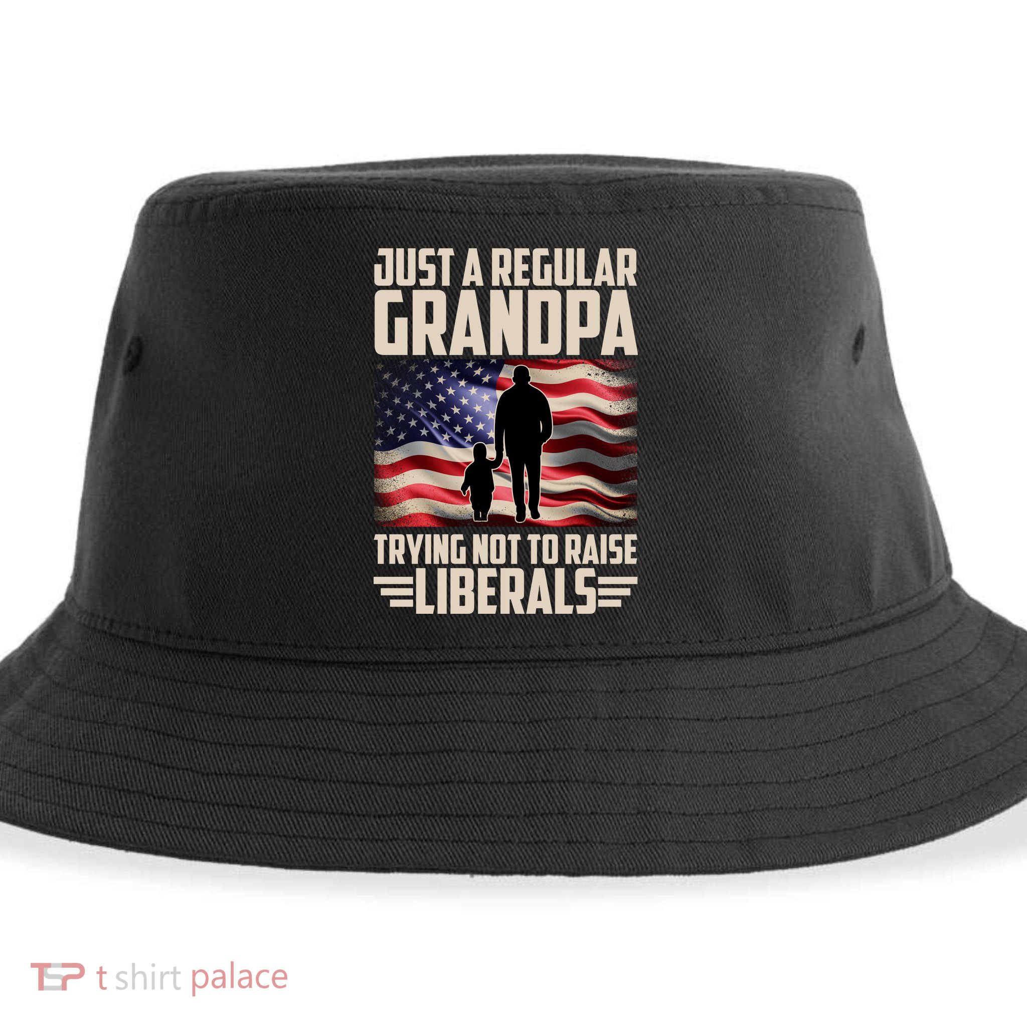 Just A Regular Grandpa Trying Not To Raise Liberals USA American Flag Sustainable Bucket Hat