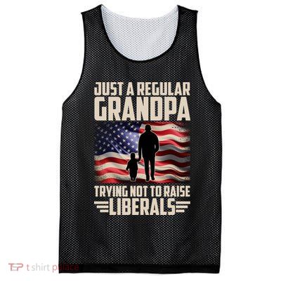 Just A Regular Grandpa Trying Not To Raise Liberals USA American Flag Mesh Reversible Basketball Jersey Tank