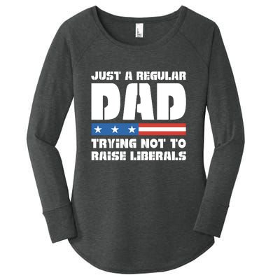 Just A Regular Dad Trying Not To Raise Liberals Women's Perfect Tri Tunic Long Sleeve Shirt