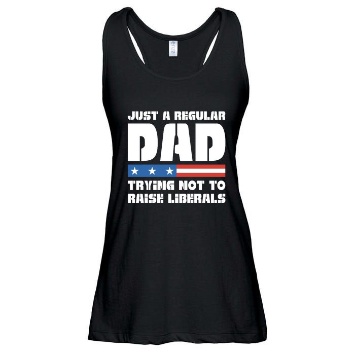 Just A Regular Dad Trying Not To Raise Liberals Ladies Essential Flowy Tank