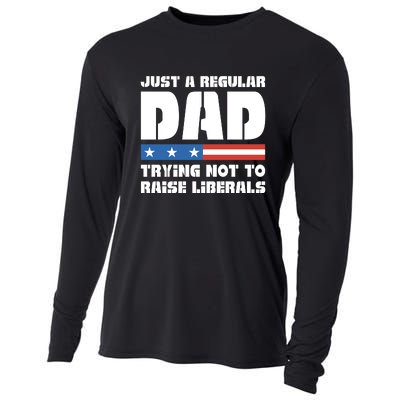 Just A Regular Dad Trying Not To Raise Liberals Cooling Performance Long Sleeve Crew