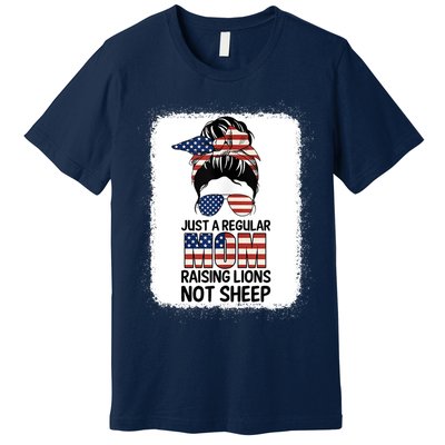 Just a Regular Mom Raising Lion For Wo Patriot Not Sheep Tank Top Premium T-Shirt